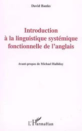 Introduction à la linguistique systémique fonctionnelle de l'anglais