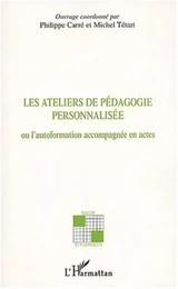 LES ATELIERS DE PEDAGOGIE PERSONNALISEE