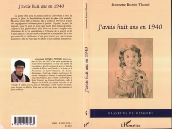 J'avais huit ans en 1940 - Jeannette Rumin-Thome - Editions L'Harmattan