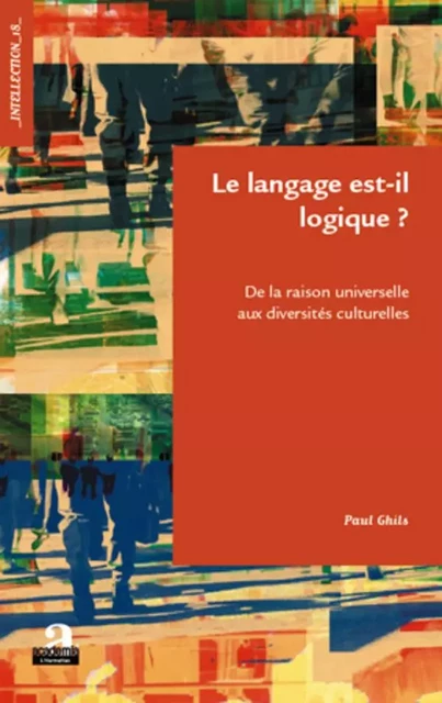 Le langage est-il logique ? - Paul Ghils - Academia