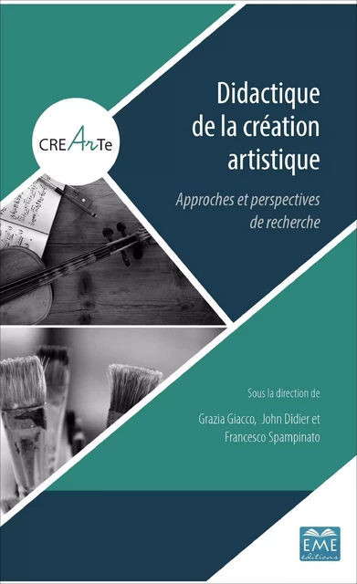 Didactique de la création artistique - Grazia Giacco, John Didier, Francesco Spampinato - EME Editions