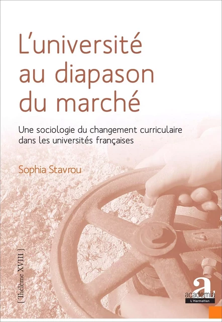 L'université au diapason du marché - Sophia Stavrou - Academia