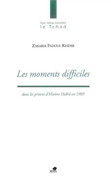 LES MOMENTS DIFFICILES DANS LES PRISONS D'HISSÈNE HABRÉ EN 1989 -  - Sépia