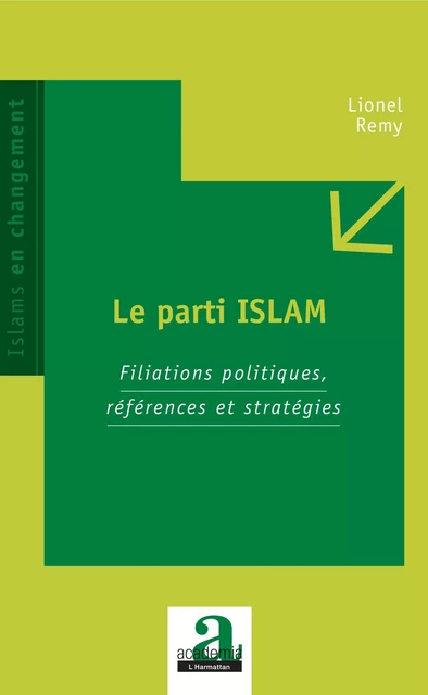 Le parti ISLAM - Lionel Remy - Academia