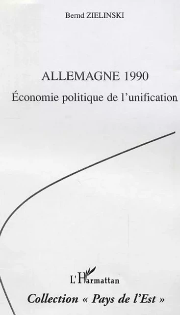 Allemagne 1990 -  Zielinski - Editions L'Harmattan