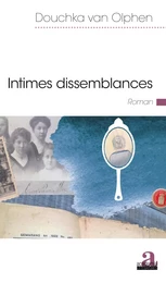 Intimes dissemblances