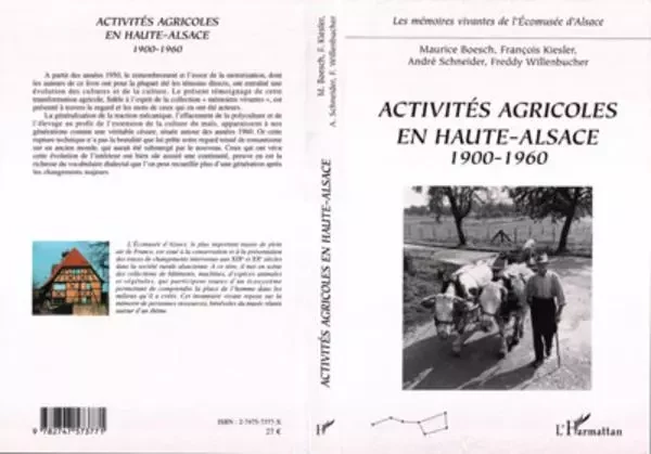 Activités agricoles en Haute-Alsace - Freddy Willenbucher, André Schneider, François Kiesler, Maurice Boesch - Editions L'Harmattan