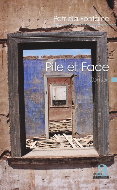 Pile et face - Patricia Fontaine - Academia