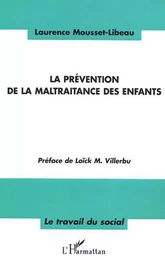 La Prévention de la maltraitance des enfants