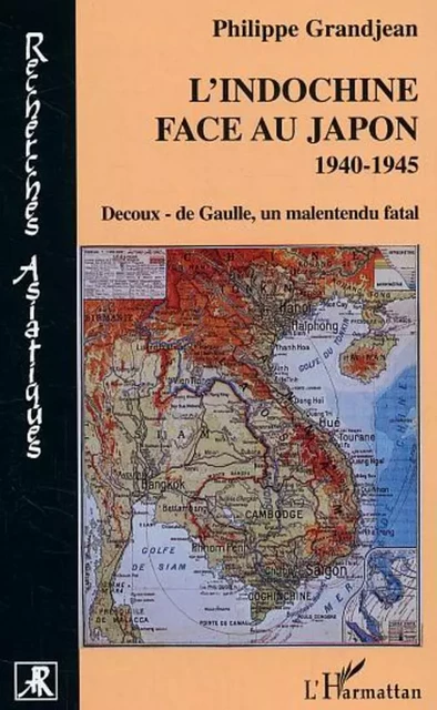 L'Indochine face au Japon - Philippe Grandjean - Editions L'Harmattan