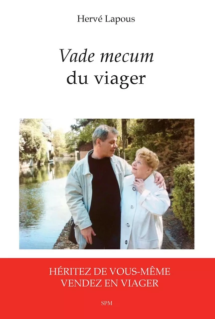 Vade mecum du viager - Hervé Lapous - SPM