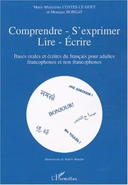 Comprendre - s'exprimer- lire- Ecrire