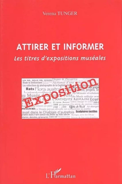 Attirer et informer - Verena Tunger - Editions L'Harmattan