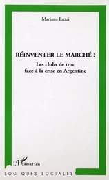 Réinventer le marché ?