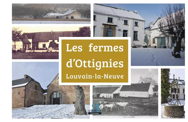 Les fermes d'Ottignies-Louvain-la-Neuve - Benoît Jacob - Academia