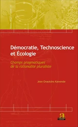 Démocratie, Technoscience et Ecologie