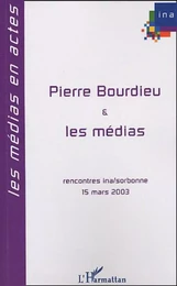 Pierre Bourdieu et les médias