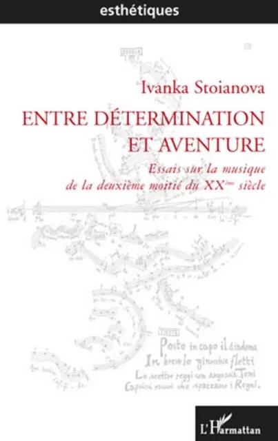 Entre détermination et aventure - Ivanka Stoianova - Editions L'Harmattan