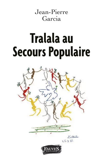 Tralala au Secours Populaire - Jean-Pierre Garcia - Fauves editions