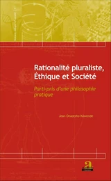 Rationalité pluraliste, Ethique et Société