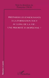 Préparer les enseignants à la formation tout au long de la vie: une priorité européenne?