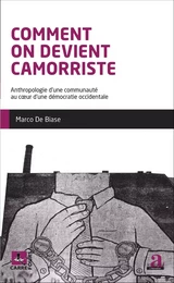 Comment on devient camorriste