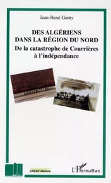 Des algériens dans la région du Nord