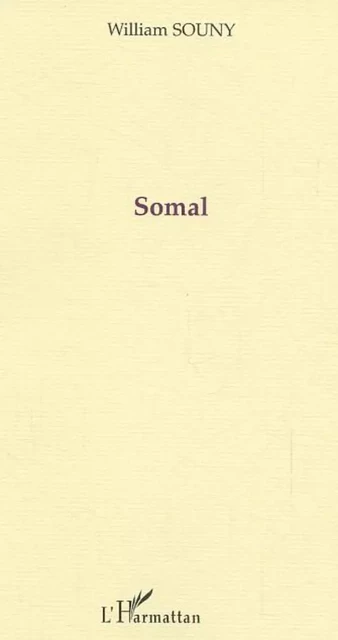 Somal - William Souny - Editions L'Harmattan