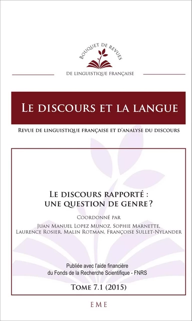 Le discours rapporté : une question de genre ? - Françoise Sullet-Nylander, Malin Rotman, Laurence Rosier, Juan Manuel López Muñoz,  Marnette sophie - EME Editions