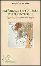 Expérience sensorielle et apprentissage