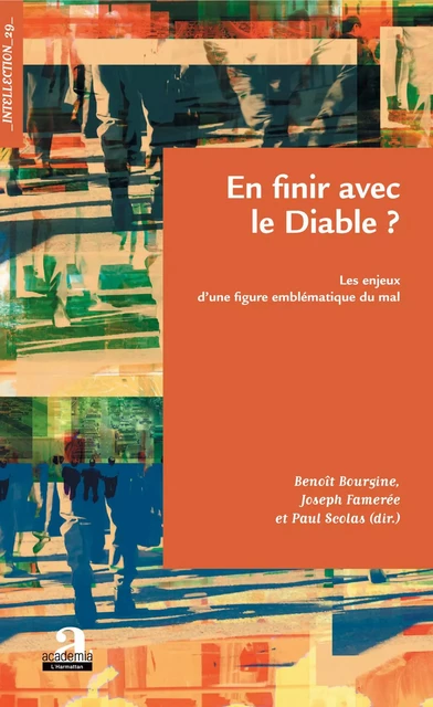 En finir avec le Diable ? - Paul Scolas, Benoît Bourgine, Joseph Famerée - Academia