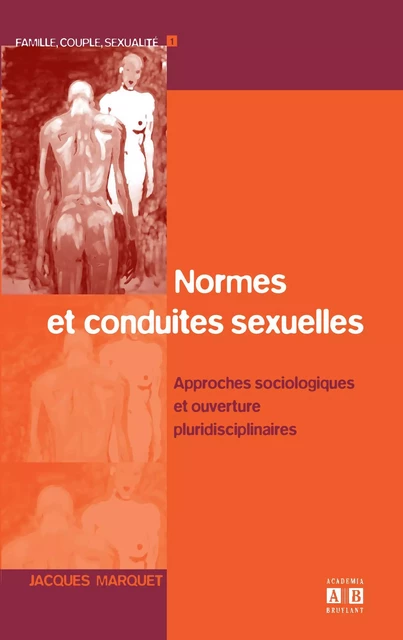 Normes et conduites sexuelles - Jacques Marquet - Academia