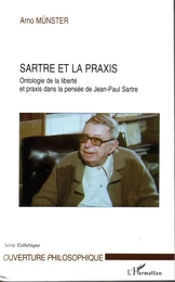 Sartre et la praxis