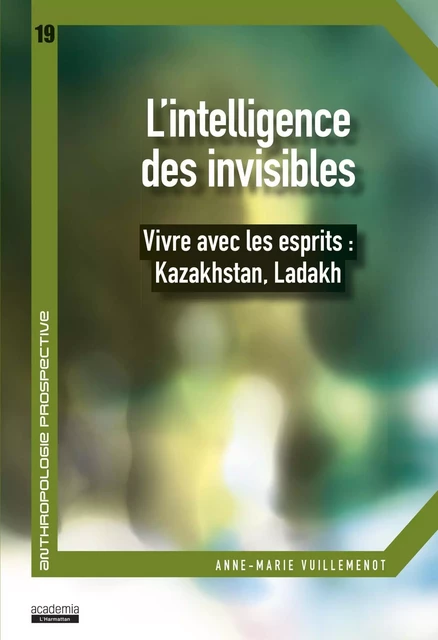 L'intelligence des invisibles - Anne-Marie Vuillemenot - Academia