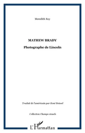 Mathew Brady