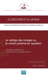 Le vertige des marges ou le roman-poème en question