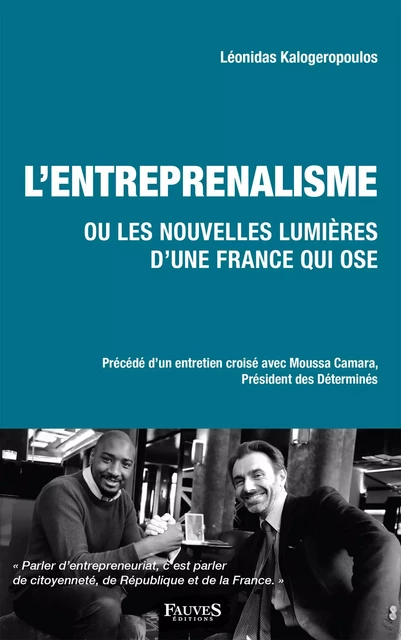 L'entreprenalisme - Léonidas Kalogeropoulos - Fauves editions