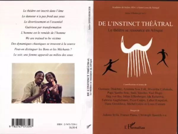 De l'instinct théâtral - Julius Effenberger, Aminata Sow Fall, Ida Kelarova, Ousmane Diakhate, Sada Sissoko, Papa Samba Sow, Mwamba Cabakulu - Editions L'Harmattan