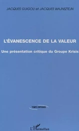 L'évanescence de la valeur