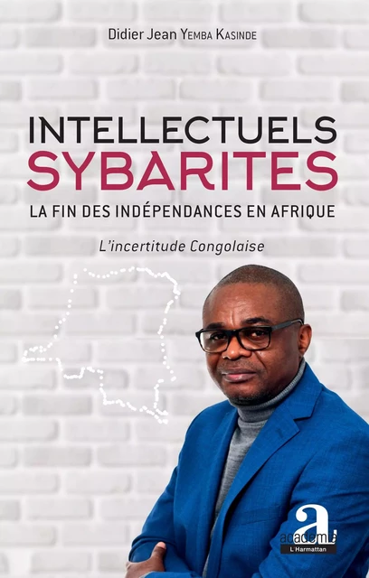 Intellectuels sybarites - Didier Jean Yemba Kasinde - Academia