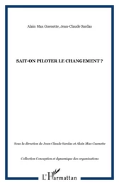 Sait-on piloter le changement ?