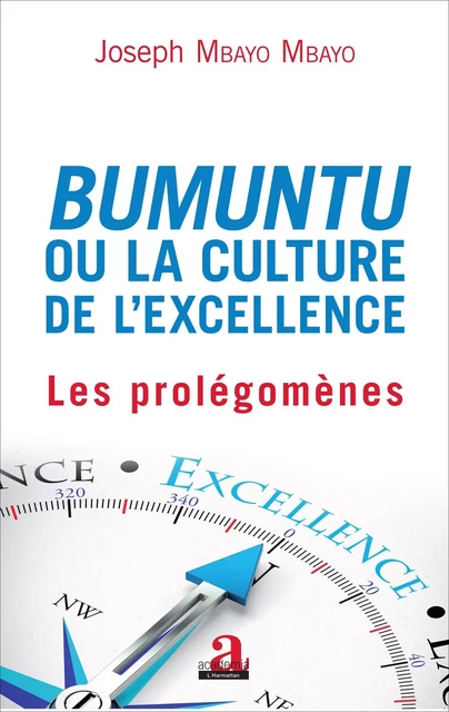 Bumuntu ou la culture de l'excellence - Joseph Mbayo Mbayo - Academia