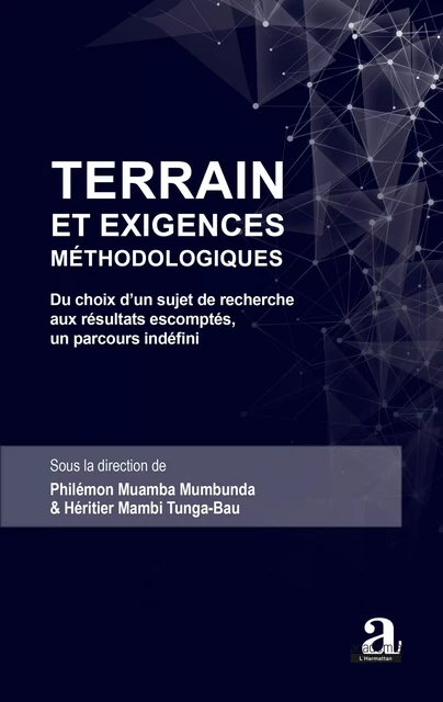 Terrain et Exigences Méthodologiques - philemon Muamba Mumbunda - Academia