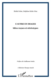 L'Autre en images