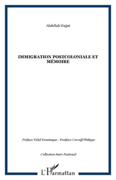 Immigration postcoloniale et mémoire