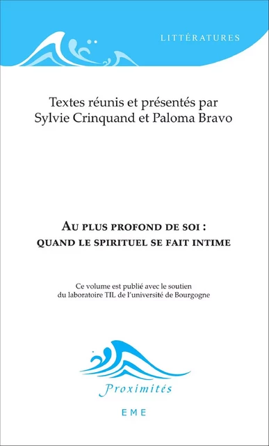 Au plus profond de soi : quand le spirituel se fait intime - Sylvie Crinquand, Paloma Bravo - EME Editions