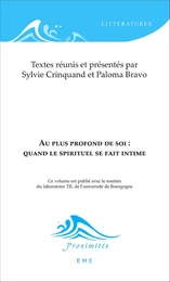 Au plus profond de soi : quand le spirituel se fait intime