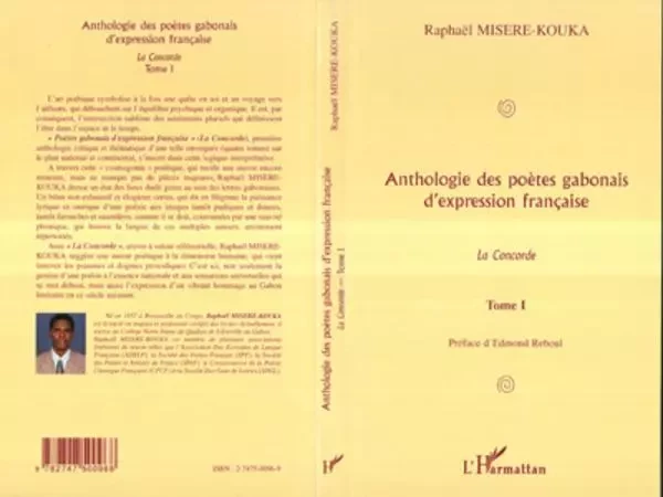 ANTHOLOGIE DES POÈTES GABONAIS D'EXPRESSION FRANCAISE - Raphaël Misère-Kouka - Editions L'Harmattan