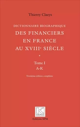 Dictionnaire biographique des financiers en France au XVIIIe siècle