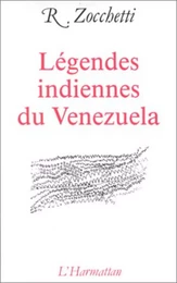 Légendes indiennes du Venezuela